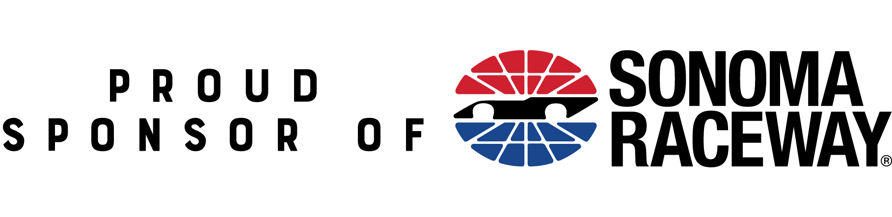 Proud sponsor of Sonoma Raceway